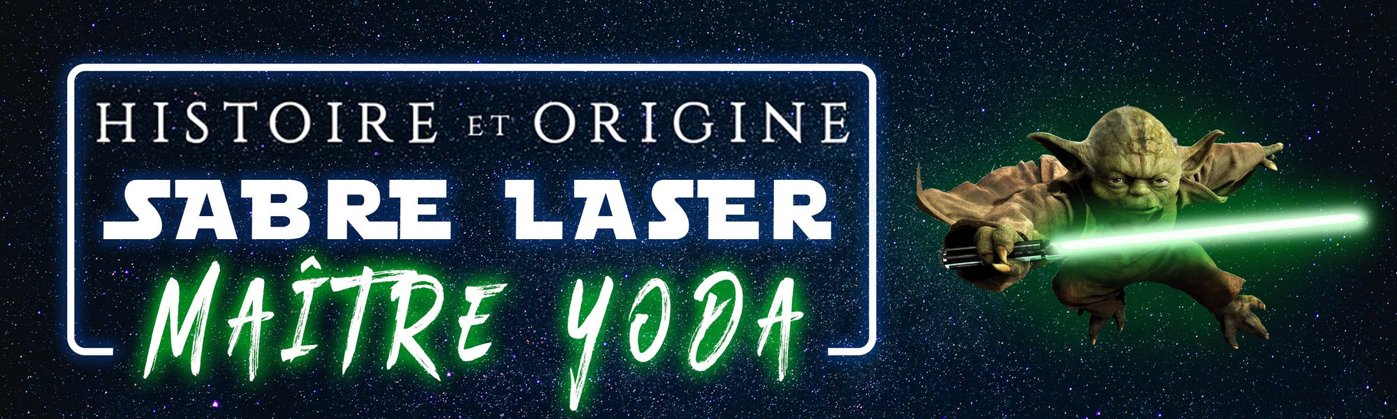 Sabre Laser Vert de Yoda