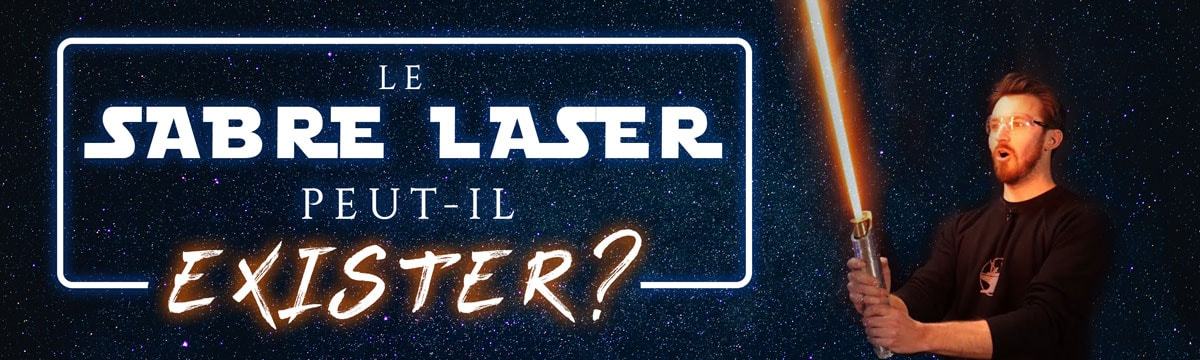 Star Wars : le sabre laser pourrait-il exister ?